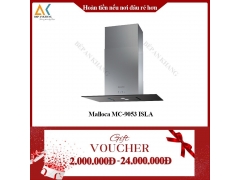 Máy Hút Mùi Đảo MALLOCA MC-9053 ISLA -  Made in Trung Quốc