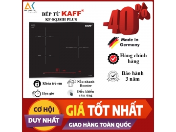 BẾP KÍNH ÂM TỪ 3 VÙNG NẤU KAFF KF-SQ38IH PLUS - MADE IN GERMANY 