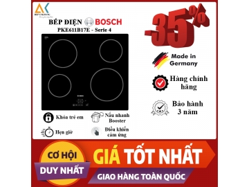 Bếp điện 4 vùng nấu BOSCH PKE611B17E seri 4 