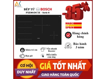 Bếp từ 4 vùng nấu BOSCH PXE801DC1E seri 8 - Made in Spain