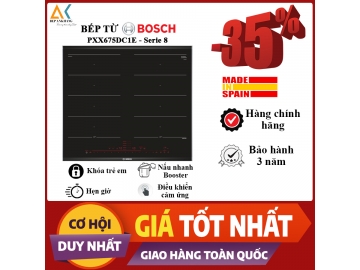 Bếp từ Bosch 4 vùng nấu PXX675DC1E series 8 - Made in Spain