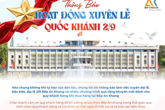 Bếp An Khang Thông Báo Hoạt Động Xuyên Lễ Quốc Khánh 2/9