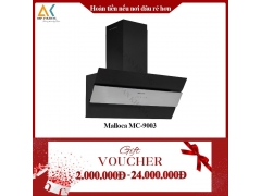 Máy Hút Mùi Áp Tường MALLOCA MC-9003 -  Made in Trung Quốc