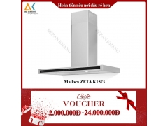 Máy Hút Mùi Áp Tường MALLOCA ZETA K1573 - Made in Trung Quốc