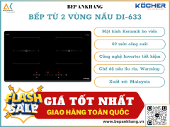 Bếp từ Kocher DI-633 - Lắp ráp Việt Nam
