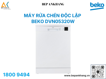 Máy rửa bát Beko DVN05320W - Nhập khẩu: Thổ Nhĩ Kỳ