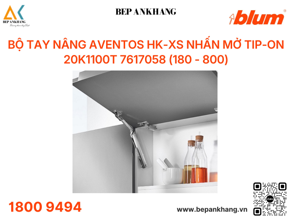 Bộ tay nâng Aventos HK-XS nhấn mở tip-on 20K1100T 7617058 (180 - 800)