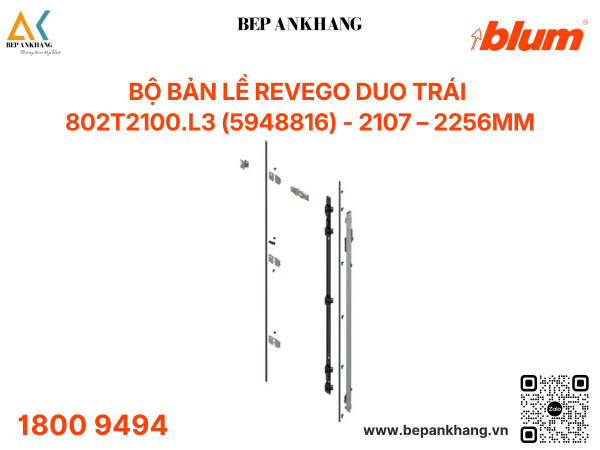 Bộ bản lề REVEGO duo trái 802T2100.L3 (5948816) - 2107 – 2256mm