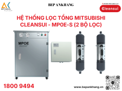 Hệ thống lọc tổng Mitsubishi Cleansui MP0E-S (2 bộ lọc) - Japan