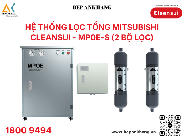 Hệ thống lọc tổng Mitsubishi Cleansui MP0E-S (2 bộ lọc) - Japan