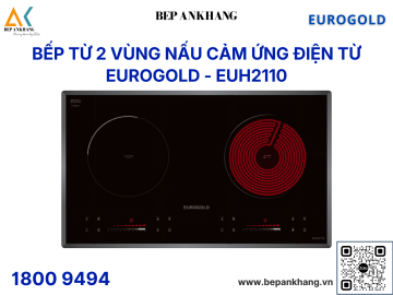 Bếp điện từ 2 vùng nấu Eurogold EUH2110 -  Made in Malaysia