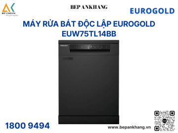Máy rửa chén lắp âm hoặc độc lập Eurogold EUW75TL14BB- Made in ThaiLand