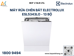 Máy rửa chén bát âm toàn phần Electrolux ESL5343LO 