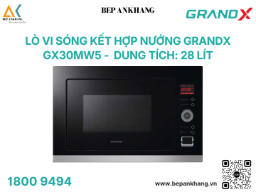 Lò vi sóng kết hợp nướng GrandX GX30MW5 - Made in Malaysia