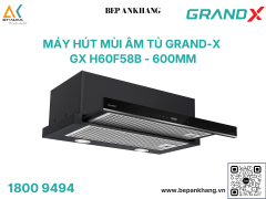 Hút mùi áp tường kính cong Grand X GX H60F58B - Made in Malaysia