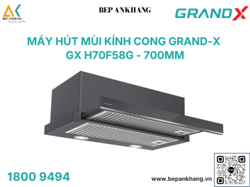 Hút mùi âm tủ Grand X GX H70F58G - Made in Malaysia