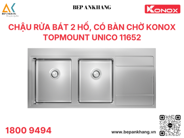 Chậu rửa bát Konox Topmount Sink Unico 11652