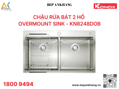 Chậu rửa bát Konox Overmount Sink KN8248DOB