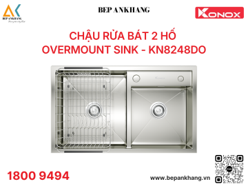 Chậu rửa bát Konox Overmount Sink KN8248DO