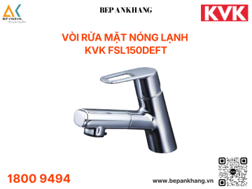 Vòi rửa mặt nóng lạnh - KVK FSL150DEFT