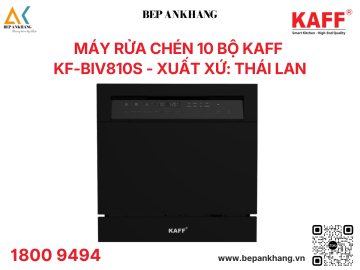  Máy rửa chén âm bán phần Kaff KF-BIV810S -  Made in Thailand 