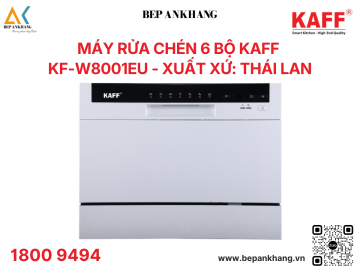 Máy rửa chén độc lập Kaff KF - W8001EU - Made in Thailand