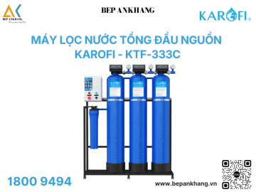 Máy lọc nước tổng đầu nguồn Karofi KTF - 333C