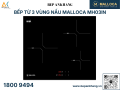 Bếp từ 3 vùng nấu Malloca MH03IN - Nhập khẩu Tây Ban Nha