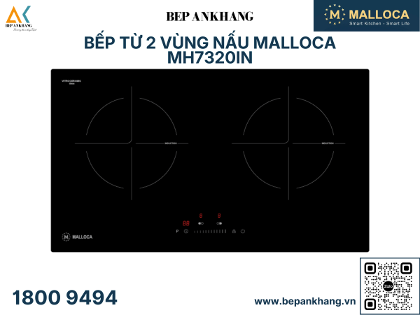 Bếp từ 2 vùng nấu Malloca MH7320IN