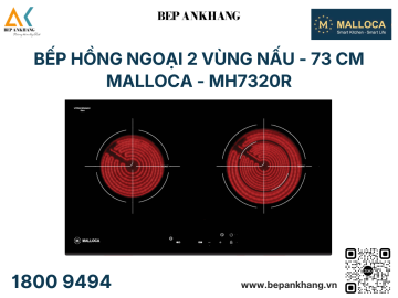Bếp hồng ngoại 2 vùng nấu Malloca - MH7320R