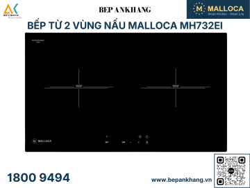 Bếp từ 2 vùng nấu Malloca MH732EI