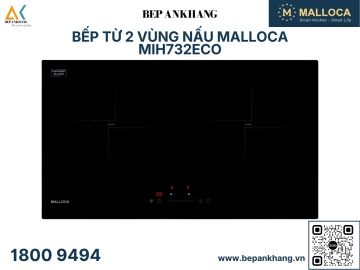 Bếp từ 2 vùng nấu Malloca MIH732ECO