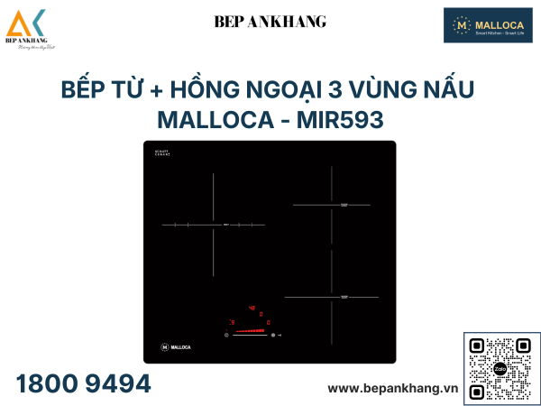 Bếp 2 từ kết hợp 1 hồng ngoại Malloca 3 vùng nấu - MIR 593 - Tây Ban Nha 
