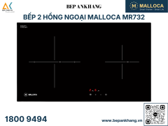 Bếp hồng ngoại 2 vùng nấu Malloca MR732 - Made in Spain 