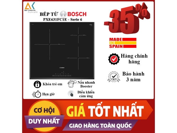 BẾP TỪ BOSCH PXE631FC1E SERI 6 - Made in Spain